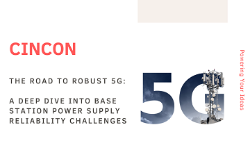 賦能 5G 網路：剖析基地台電源之高可靠性設計挑戰與解決方案