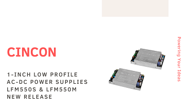 幸康推出 LFM550S 與 LFM550M 系列：強固型 550W 無風1吋薄型工業與醫療電源